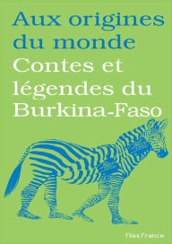 Title: Contes et légendes du Burkina-Faso, Author: Françoise Diep