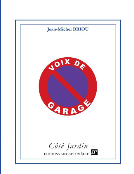 Voix de garage