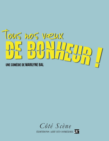 Tous nos voeux de bonheur !