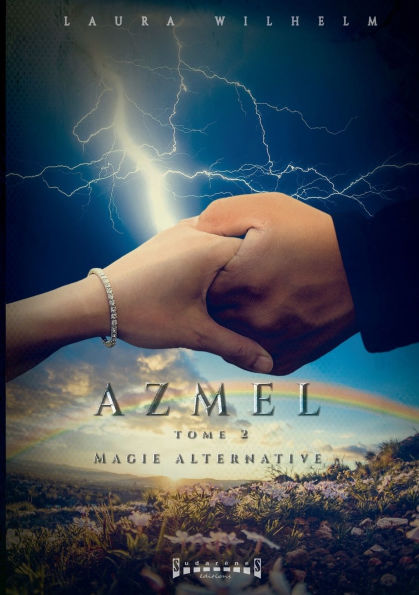 Azmel: Tome 2 Magie alternative