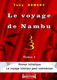 Title: Le voyage de Nambu: Tome 1, Author: Tony Hemery