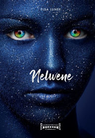 Title: Nelwene: Roman fantastique, Author: Elsa Lunel