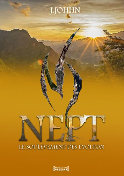 Nept: Le soulèvement des Evolton
