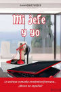 Mi jefe y yo: Una novela fuera de serie
