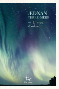 Title: Aednan - Terre-mère, Author: Linnea Axelsson