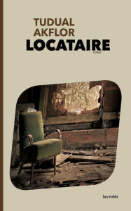 Title: LOCATAIRE, Author: Tudual Akflor