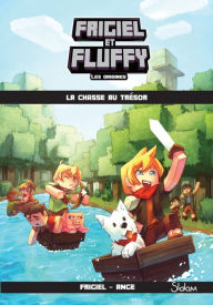 Title: Frigiel et Fluffy, Les Origines (T1) : La chasse au trésor - Lecture roman jeunesse aventures Minecraft - Dès 8 ans, Author: Frigiel