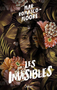 Title: Les Invisibles - Roman fantastique, Identité - Disparition, Author: Mar Romasco-Moore