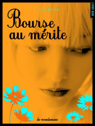 Title: Bourse au mérite, Author: Tina Meyer