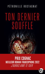 Title: Ton dernier souffle, Author: Pétronille Rostagnat