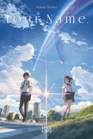 Title: Your Name., Author: Makoto Shinkai