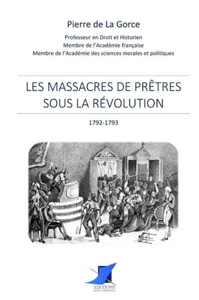 Les massacres de prï¿½tres sous la Rï¿½volution