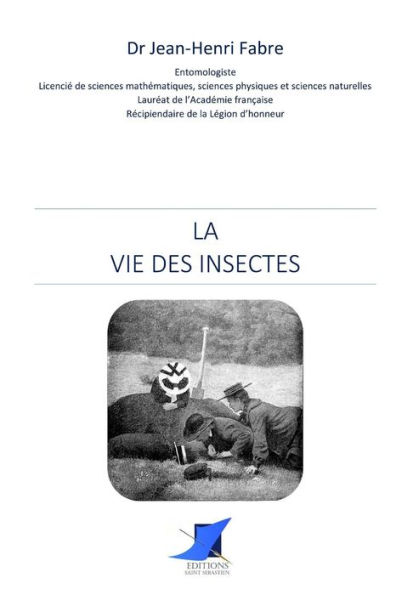 La Vie des Insectes