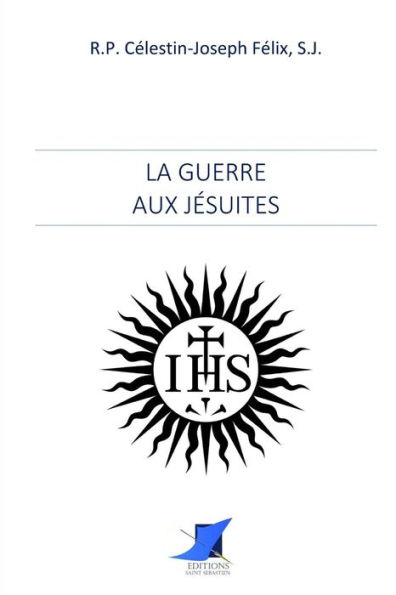 La guerre aux jï¿½suites