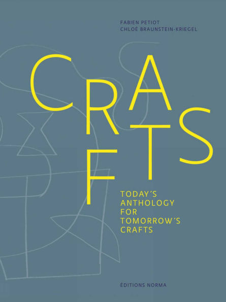 Crafts: Today's Anthology for Tomorrow's Crafts