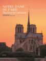Notre-Dame de Paris: The Eternal Cathedral