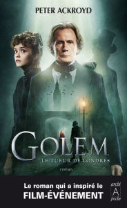 Title: Golem, le tueur de Londres, Author: Peter Ackroyd