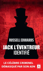 Title: Jack l'Eventreur identifié, Author: Russell Edwards