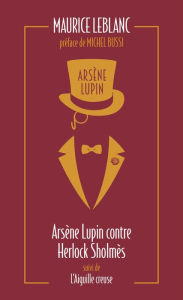 Title: Arsène Lupin contre Herlock Sholmès, Author: Maurice Leblanc