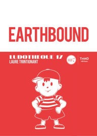 Title: Ludothèque n° 17 : EarthBound, Author: Laure Trintignant