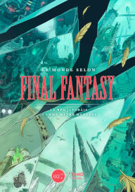 Title: Le monde selon Final Fantasy: Le RPG japonais comme mythe moderne, Author: Rémi Lopez