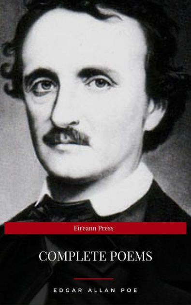 Edgar Allan Poe: Complete Poems (Eireann Press) by Edgar Allan Poe ...