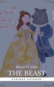 Title: Beauty and the Beast - Two Versions, Author: Andrew Lang