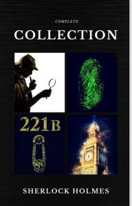 Title: Sherlock Holmes: The Complete Collection (Quattro Classics) (The Greatest Writers of All Time), Author: Arthur Conan Doyle