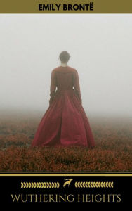 Title: Wuthering Heights (Golden Deer Classics), Author: Emily Brontë