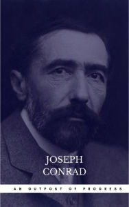 Title: An Outpost of Progress, Author: Joseph Conrad