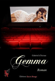 Title: Gemma: Un roman cinématographique, Author: Gabriel d'Arnac