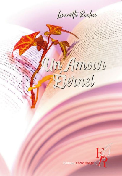 Un amour éternel: Romance