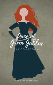 Title: Complete Anne of Green Gables Books (Illustrated), Author: Lucy Maud Montgomery