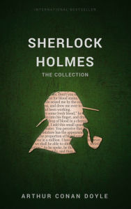 Title: British Mystery Multipack Volume 5 - The Sherlock Holmes Collection: 4 Novels and 43 Short Stories + Extras (Illustrated), Author: Arthur Conan Doyle