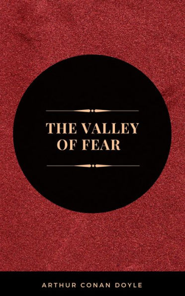 The Valley of Fear