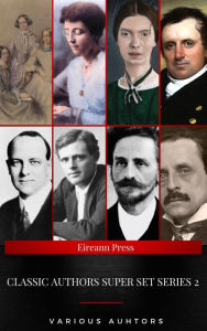 Title: Classic Authors Super Set Series 2: J. M. Barrie, L. Frank Baum, James Allen, The Brontë Sisters, Jack London, PG. Wodehouse..., Author: Emily Brontë