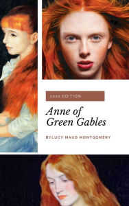 Title: Anne of Green Gables (Anne Shirley Series #1), Author: Lucy Maud Montgomery