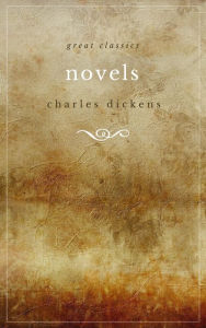 Title: Major Works of Charles Dickens: Great Expectations; Hard Times; Oliver Twist; A Christmas Carol; Bleak House; A Tale of Two Cities, Author: Charles Dickens