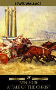 Title: Ben-Hur: A Tale of the Christ (Golden Deer Classics), Author: Lewis Wallace