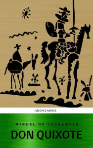 Title: Don Quixote (ABCD lassics), Author: Miguel Cervantes