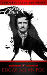 Title: The Collected Works of Edgar Allan Poe: A Complete Collection of Poems and Tales, Author: Edgar Allan Poe