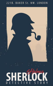 Title: The Complete Sherlock Holmes, Author: Arthur Conan Doyle