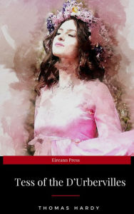 Title: Tess of the D'Urbervilles, Author: Thomas Hardy