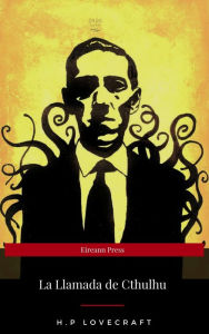Title: La Llamada de Cthulhu (Eireann Press), Author: H. P. Lovecraft