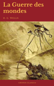 Title: La Guerre des mondes (Cronos Classics), Author: H. G. Wells