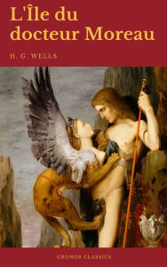 Title: L'Île du docteur Moreau (Cronos Classics), Author: H. G. Wells