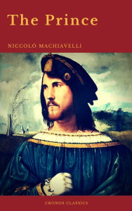 Title: The Prince by Niccolò Machiavelli (Cronos Classics), Author: Niccolò Machiavelli