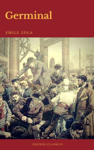 Title: Germinal (Cronos Classics), Author: Emile Zola