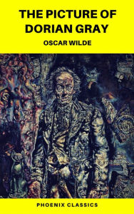 Title: The Picture of Dorian Gray (Phoenix Classics), Author: Oscar Wilde