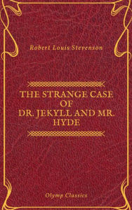 Title: The Strange Case of Dr. Jekyll and Mr. Hyde ( Olymp Classics ), Author: Robert Louis Stevenson